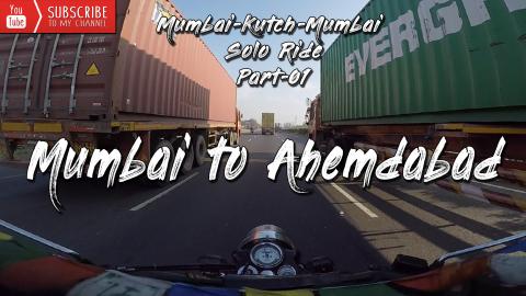 Mumbai to Ahemdabad highway approx 530 km ride in a day