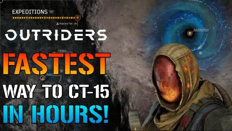 Outriders: FASTEST WAY TO GET CT 1-15 With Your Alt! IN J...