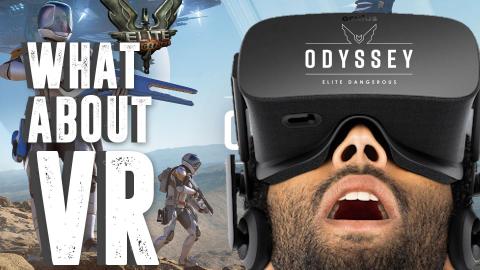Elite Dangerous Odyssey and VR NEWS 2020