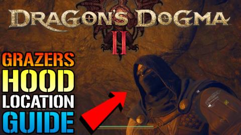 Dragon's Dogma 2_ _Grazers Hood_ Is Awesome! How To Get T...