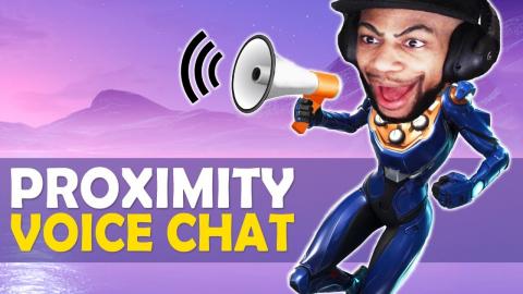 If Fortnite Had Proximity Voice Chat...