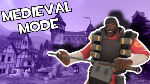 Team Fortress 2 Medieval Mode