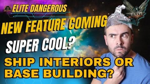 What is the New Feature coming to - Elite Dangerous - TIN...
