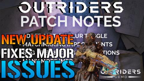 Outriders: New Update 1.05 Is LIVE On All Platforms & Fix...