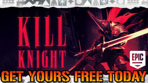 Kill Knight: FREE Today From The Epic Games Store! Do Thi...