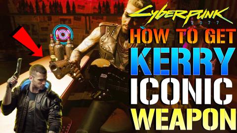 Cyberpunk 2077: How To Get Kerry Eurodyne Iconic Weapon T...