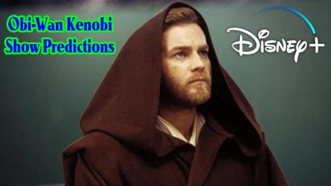 Obi-Wan Kenobi Show Predictions