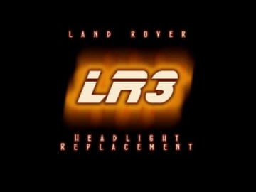 LR3 Headlight Replacement