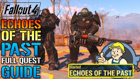 Fallout 4: "Echoes Of The Past" Full Quest Guide! How To ...