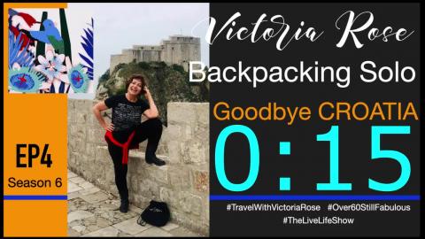 GOODBYE CROATIA - SOLO TRAVEL