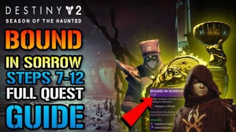 Destiny 2: Bound In Sorrow! Steps 7-12 FULL QUEST GUIDE! ...
