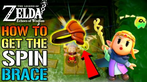 The Legend Of Zelda: Echoes Of Wisdom "Spin Brace" Locati...
