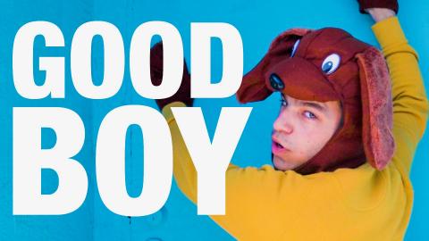 "Good Boy" (Parody of "bad guy" by Billie Eilish)