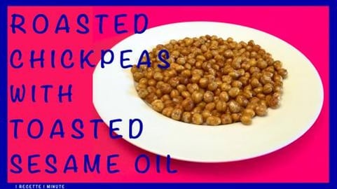 Roasted Chickpeas with Toasted Sesame Oil / Snack, Easy H...