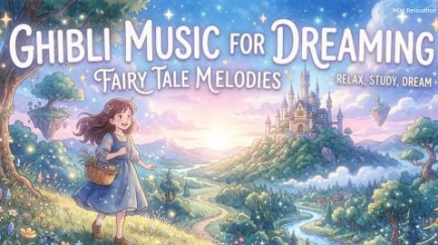 Ghibli Music for Dreaming & Anxiety Relief Soft Piano for...