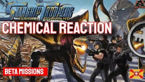 Chemical Reaction StarShip Troopers Terran Command Beta M...
