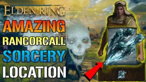Elden Ring: AMAZING Rancorcall SORCERY! How To Get This T...