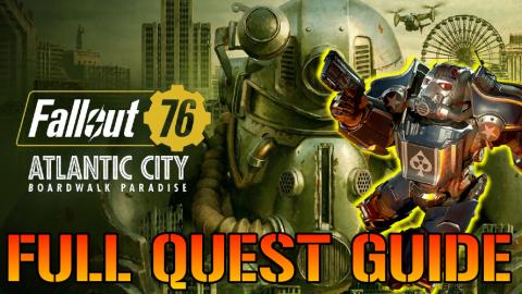 Fallout 76: Atlantic City Guide! "All The Worlds Stage" &...