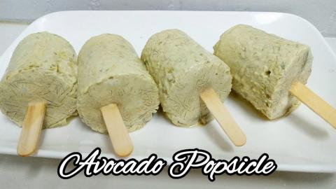 AVOCADO POPSICLE | How to make Homemade Avocado Popsicle ...