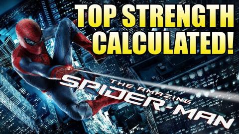 How Strong is the Amazing Spider-Man?