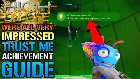 High On Life: How To Get The XBOX Achievement "We're All ...