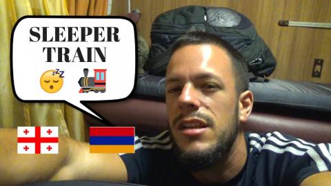 HOW TO GET FROM TBILISI TO YEREVAN BY SLEEPER T...