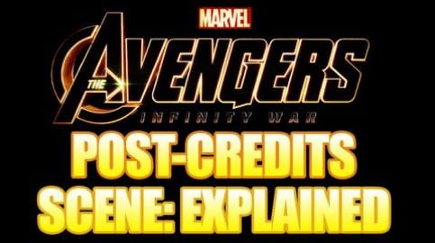 Avengers Infinity War Post Credits Scene Explained