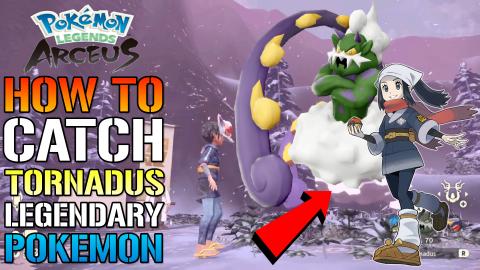 Pokemon Legends Arceus: How To Catch TORNADUS! Legendary ...