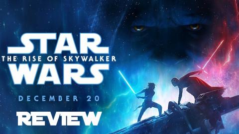 Star Wars: The Rise of Skywalker - Review