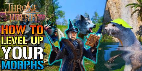 Throne & Liberty: How To Level Up Your "Morphs" & Get Per...