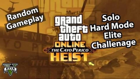Cayo Perico Heist Solo Hard Mode Elite Challenge in GTA 5...