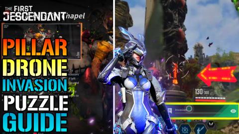 The First Descendant: "PILLAR & DRONE" Invasion Puzzle Gu...