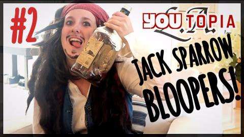 JACK SPARROW "LIKE A BOSS" BLOOPERS! | YouTopia LA (Episo...