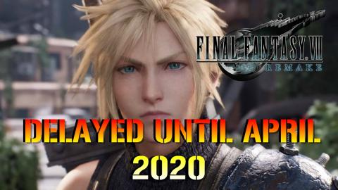 Final Fantasy 7 Remake Has Been Officially DELAYED Until ...