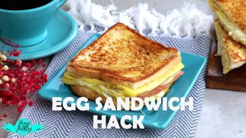 EGG SANDWICH HACK