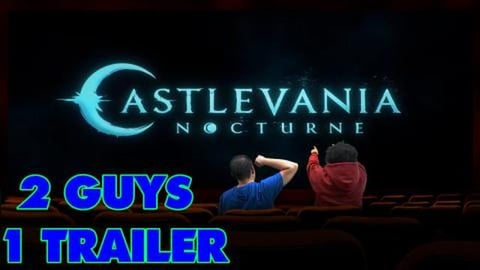 2 Guys 1 Trailer - Castlevania: Nocturne | Reaction