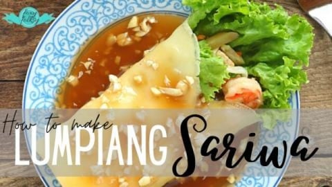 LUMPIANG SARIWA With HOMEMADE LUMPIA WRAPPER