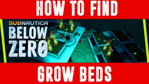 Subnautica Below Zero Find External GrowBeds