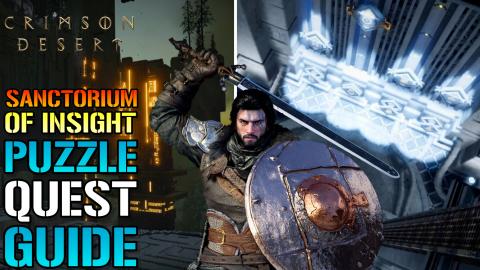 Crimson Desert: "Sanctorum Of Insight" Quest Guide! Puzzl...