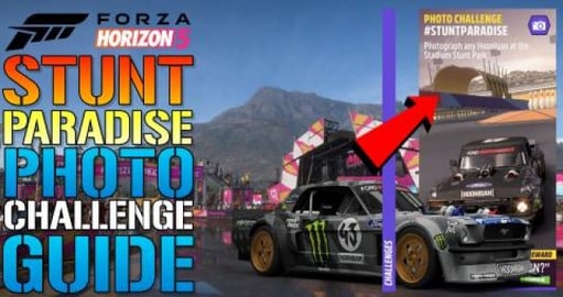 Forza Horizon 5: Photo Challenge "STUNT PARADISE" Guide! ...
