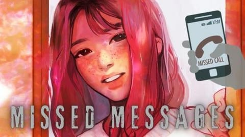 I was too late | Missed Messages