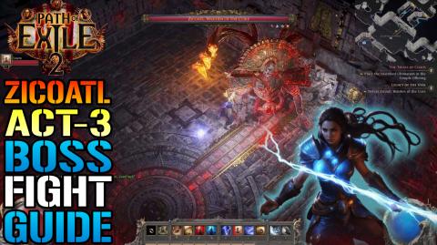 Path Of Exile 2: "Zicoatl" Boss Fight Guide! How To BEAT ...