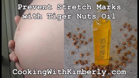 Prevent Stretch Marks During Pregnancy with Tiger Nuts Oi...