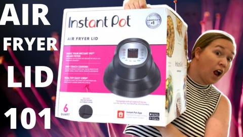 Instant Pot Air Fryer Lid