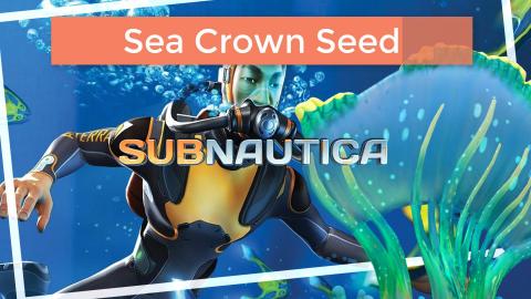 Subnautica Sea Crown Seeds Easy