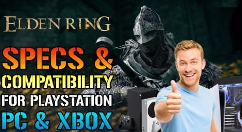 Elden Ring: Specs & Compatibility For PC, PS4 & PS5! Reso...