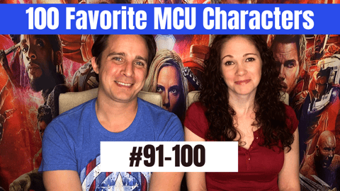 Top 100 Favorite MCU Characters - Numbers  91-100