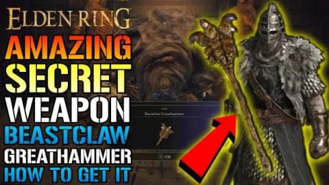 Elden Ring: AMAZING SECRET WEAPON! "Beastclaw Greathammer...