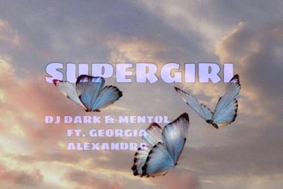 supergirl - dj dark & mentol (feat. georgia alexandra)