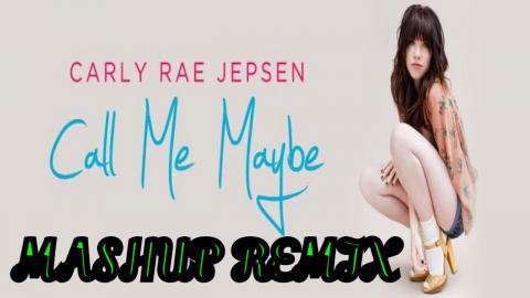 Call Me Yeah Call Me Maybe Remix _ Mashup Created with FU...
